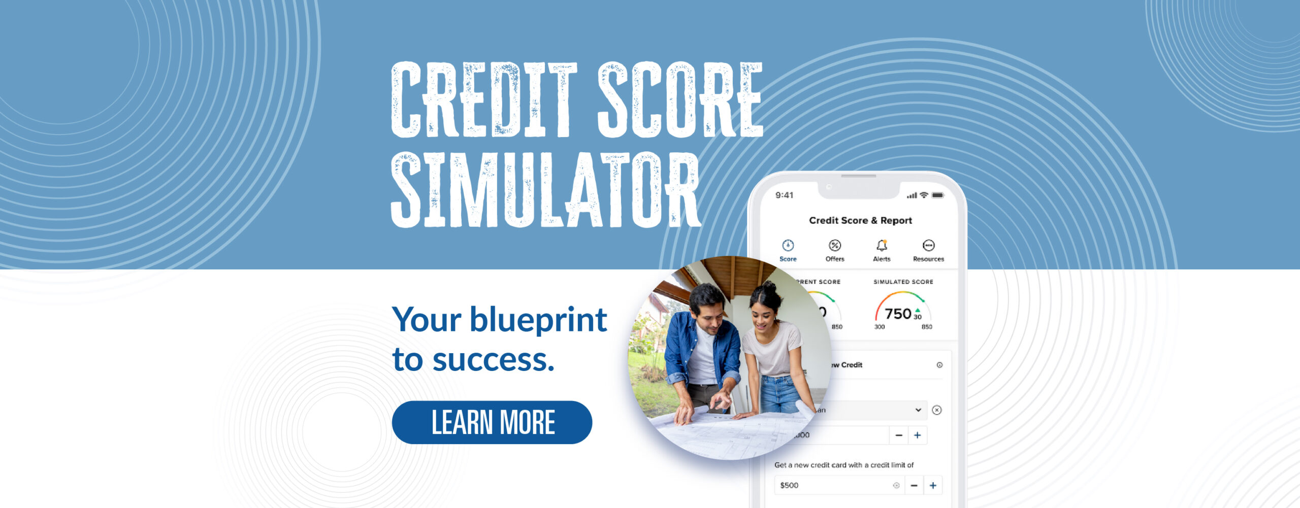 Credit Score Simulator Your Blueprint to Success. Learn More